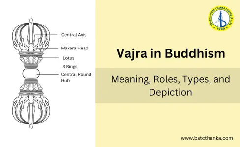 Vajra in Vajrayana Buddhism: Meaning, Roles, & Types