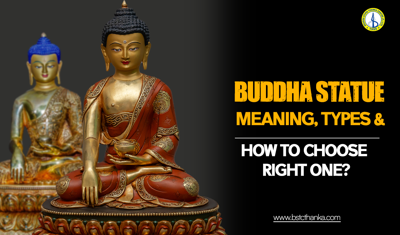 Buddha Statue: Meaning, Types & How to Choose the Right One