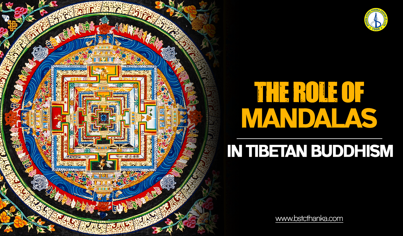 The Role of Mandalas in Tibetan Buddhism